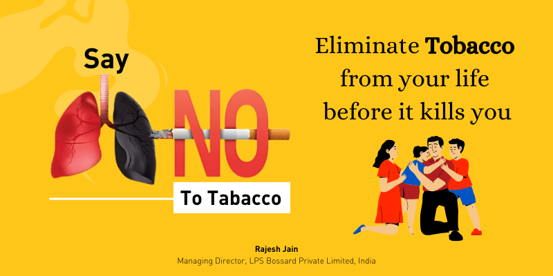 Say No to Tobacco: A Path to a Healthier Life

Tobacco use is harmful to health, leading to diseases like cancer, heart problems, and respiratory issues. It’s addictive and damages both smokers and those around them. Quitting tobacco improves your health, boosts energy, and enhances your overall well-being. Saying no to tobacco also sets a positive example for others, especially children. Make the choice today for a healthier, tobacco-free life.